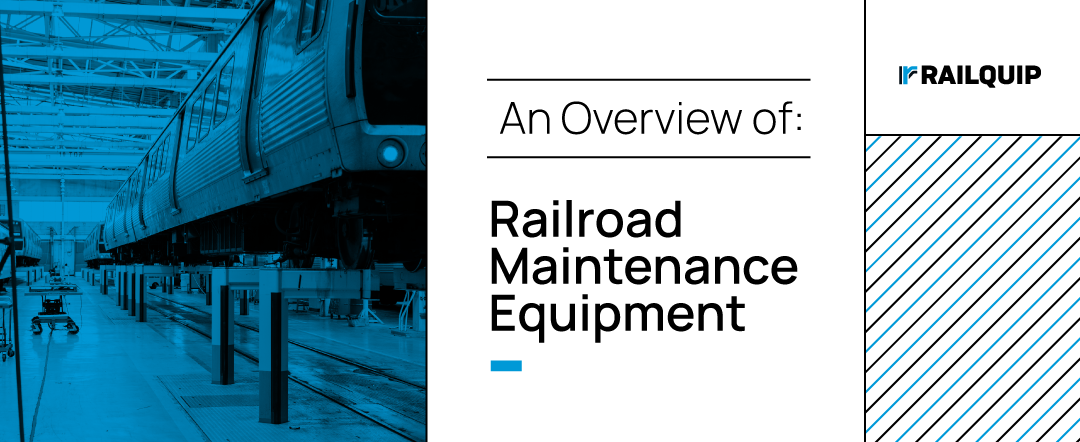 Railroad Maintenance Equipment